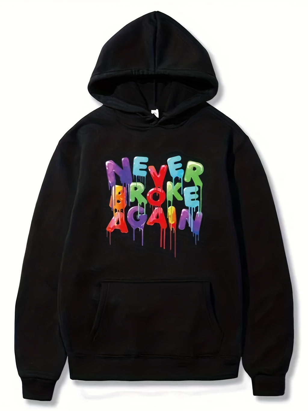 Never Broke Again Hoodie – Bold Graphic Streetwear Pullover